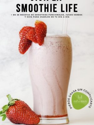 VIVA LA SMOOTHIE LIFE